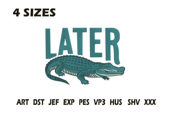 Review: Later Alligator Embroidery Design